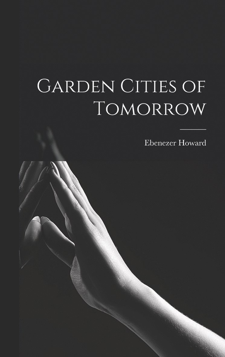 Garden Cities of Tomorrow