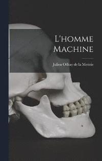 bokomslag L'homme Machine