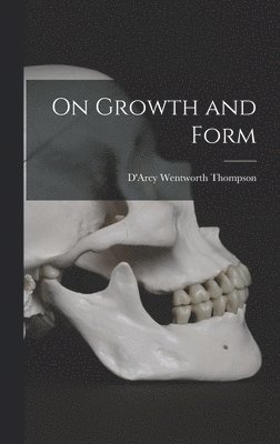 bokomslag On Growth and Form
