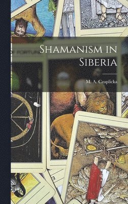 bokomslag Shamanism in Siberia