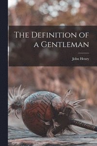 bokomslag Definition of a Gentleman