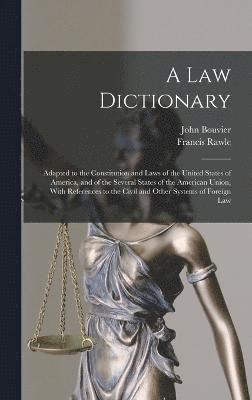 bokomslag A law Dictionary