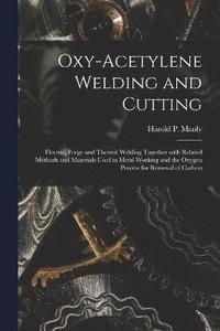 bokomslag Oxy-Acetylene Welding and Cutting