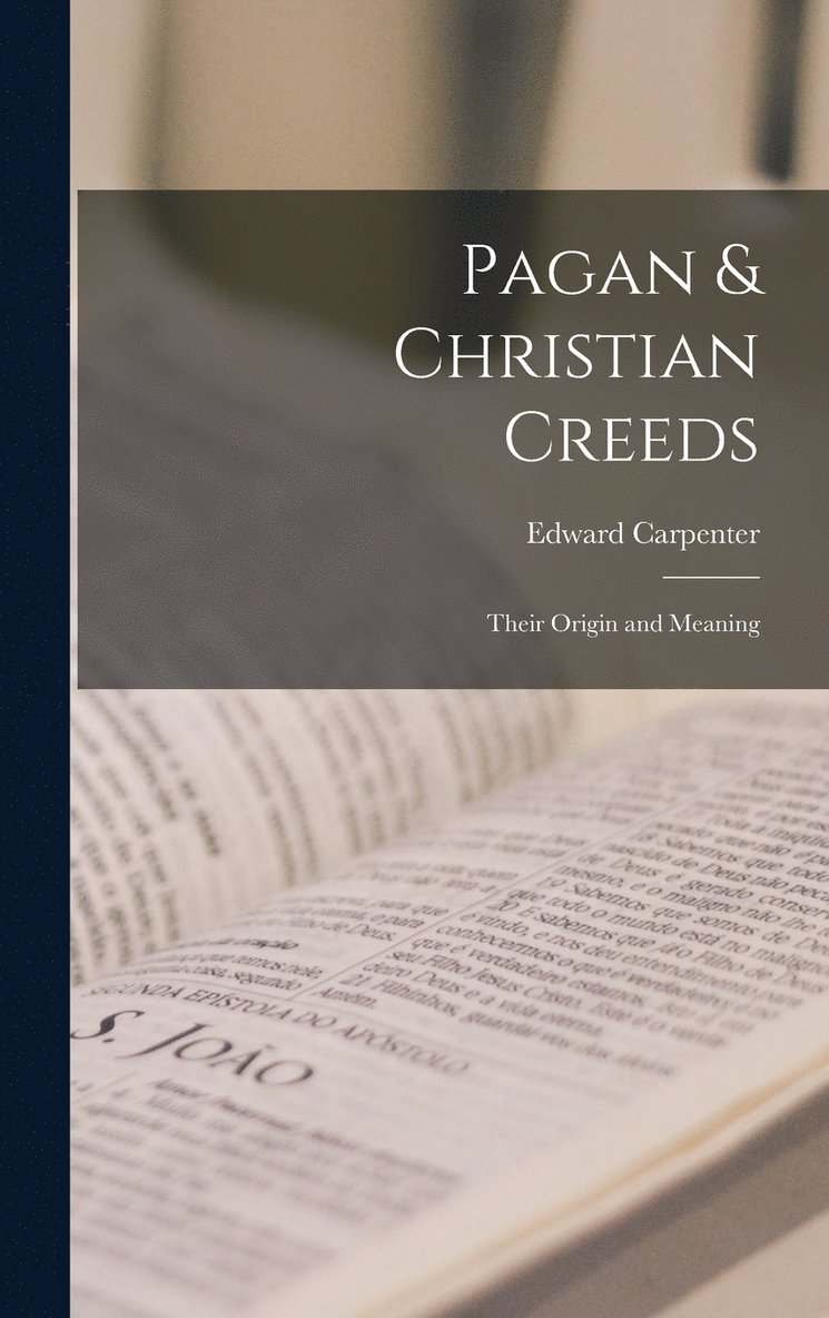 Pagan & Christian Creeds 1