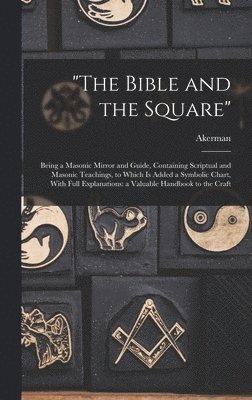 &quot;The Bible and the Square&quot; 1