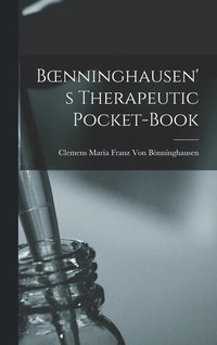 bokomslag Boenninghausen's Therapeutic Pocket-Book