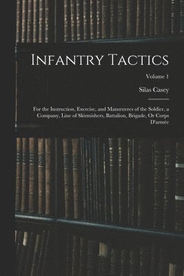 Infantry Tactics 1