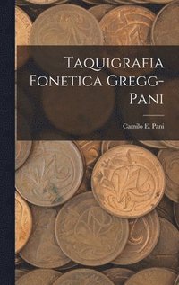 bokomslag Taquigrafia Fonetica Gregg-Pani