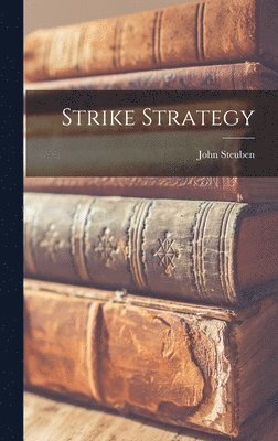 bokomslag Strike Strategy