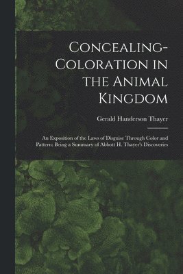 Concealing-Coloration in the Animal Kingdom 1