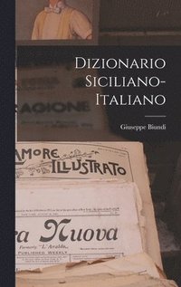 bokomslag Dizionario Siciliano-Italiano
