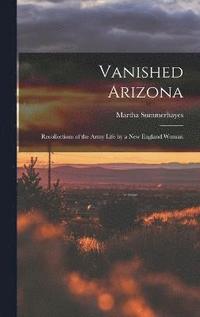 bokomslag Vanished Arizona