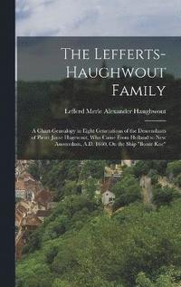 bokomslag The Lefferts-Haughwout Family