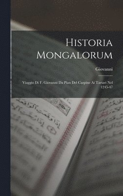 bokomslag Historia Mongalorum