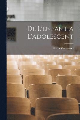 De l'enfant a l'adolescent 1