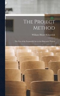 bokomslag The Project Method