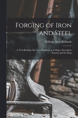 bokomslag Forging of Iron and Steel