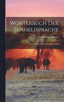 bokomslag Worterbch Der Suahelisprache