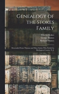 bokomslag Genealogy of the Stokes Family