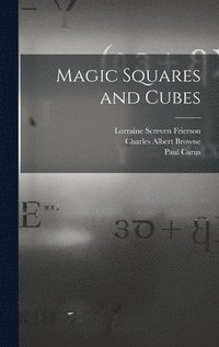 bokomslag Magic Squares and Cubes