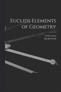 bokomslag Euclids Elements of Geometry