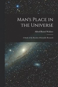 bokomslag Man's Place in the Universe