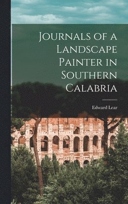 bokomslag Journals of a Landscape Painter in Southern Calabria