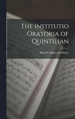 Harold Edgeworth Butler - Institutio Oratoria of Quintilian, Inbunden