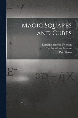 Magic Squares and Cubes 1