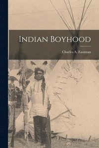 bokomslag Indian Boyhood