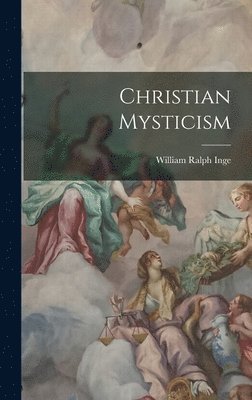 bokomslag Christian Mysticism