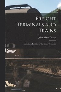 bokomslag Freight Terminals and Trains