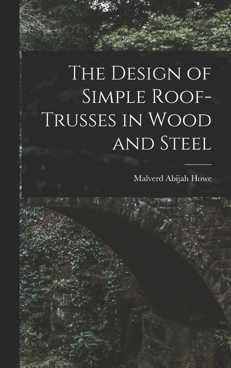 Design of Simple Roof-trusses in Wood and Steel 1