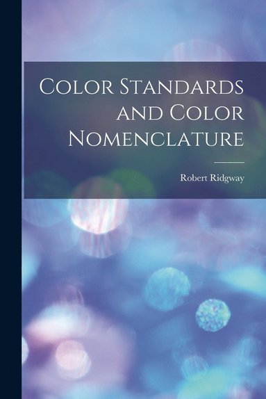 bokomslag Color Standards and Color Nomenclature