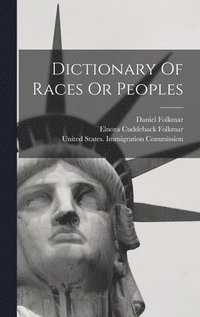 bokomslag Dictionary Of Races Or Peoples