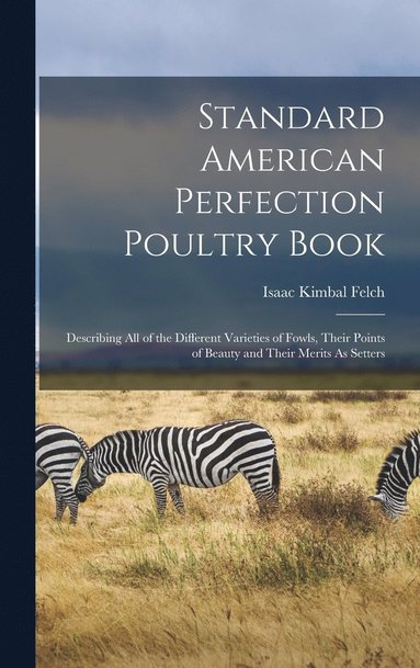 bokomslag Standard American Perfection Poultry Book