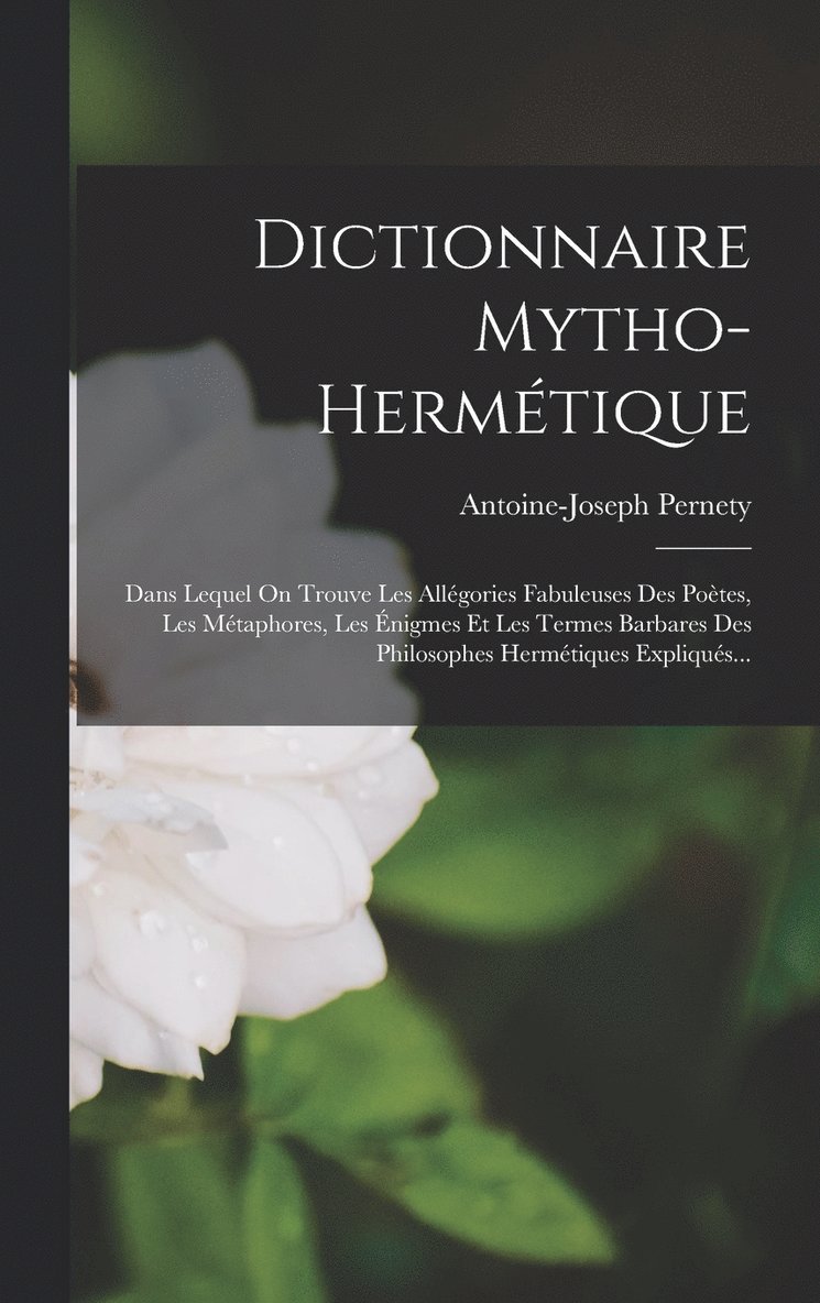 Dictionnaire Mytho-hermtique 1