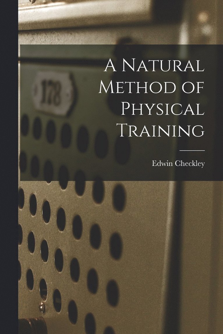Natural Method of Physical Training