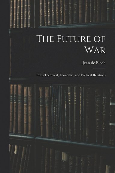 bokomslag The Future of War