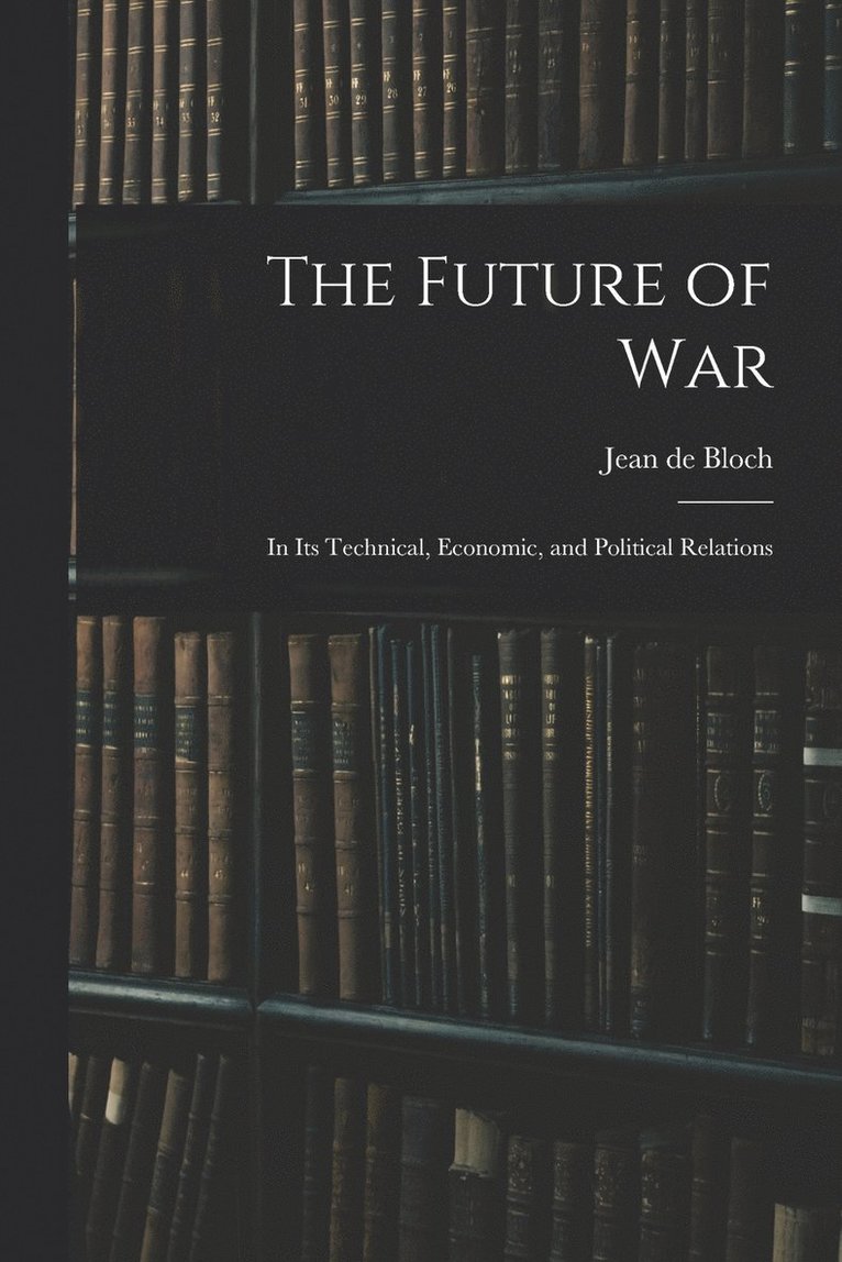 The Future of War 1