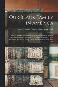 bokomslag Our Black Family in America