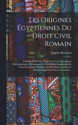 Les origines égyptiennes du droit civil romain 1