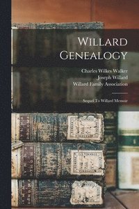 bokomslag Willard Genealogy