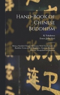 bokomslag Hand-Book of Chinese Buddhism