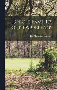 bokomslag Creole Families of New Orleans