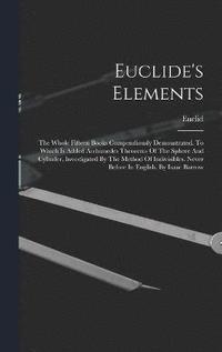 bokomslag Euclide's Elements