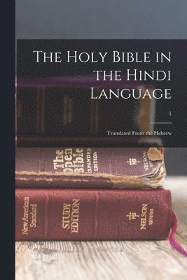 bokomslag The Holy Bible in the Hindi language