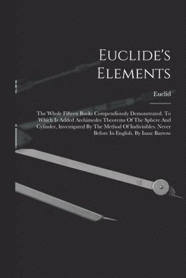 Euclid - Euclide's Elements, Häftad