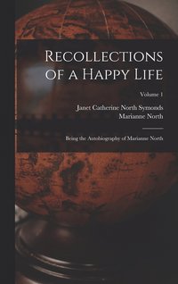 bokomslag Recollections of a Happy Life