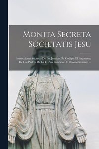 bokomslag Monita Secreta Societatis Jesu